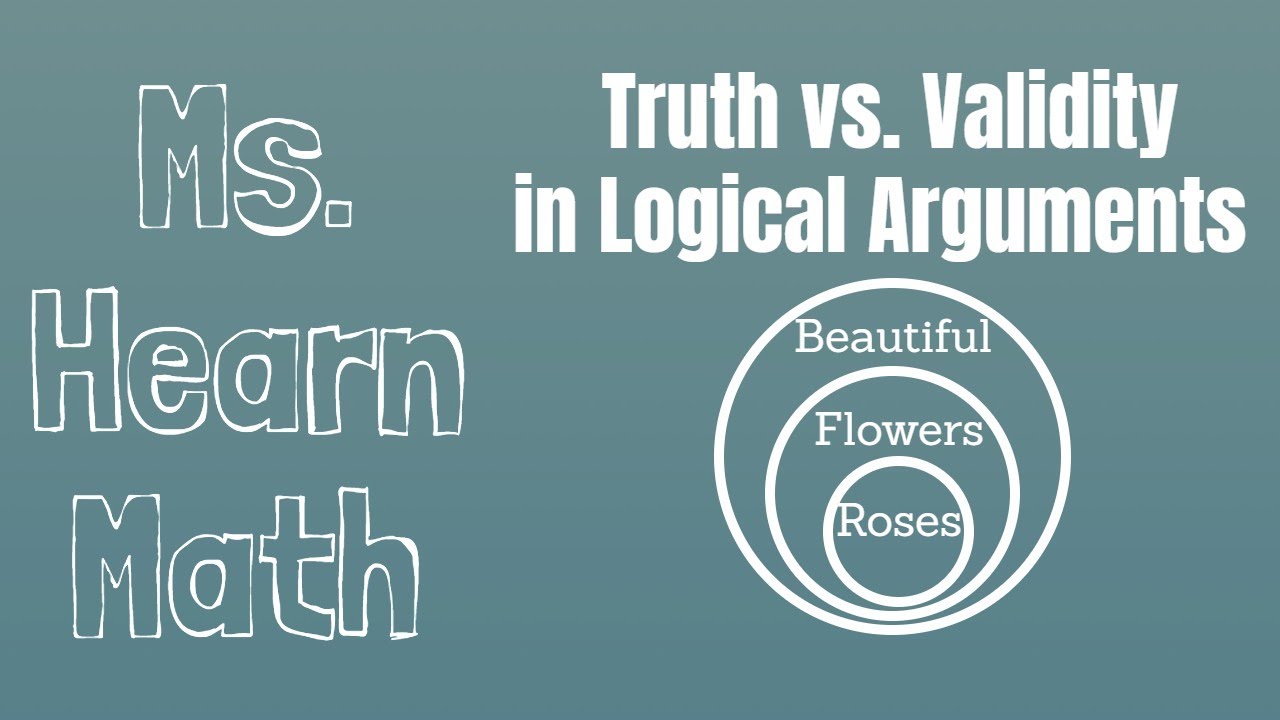 Truth vs Validity in Logical Arguments