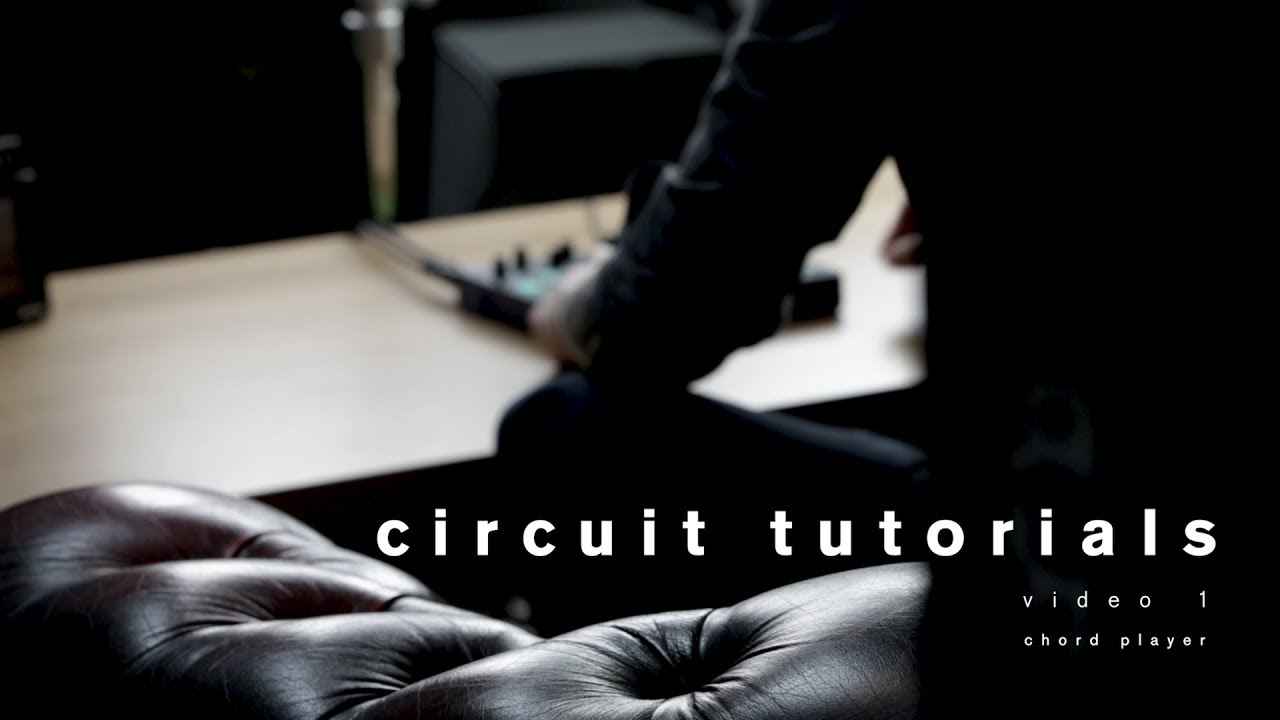 Novation // Circuit Tutorial - Chord Mode