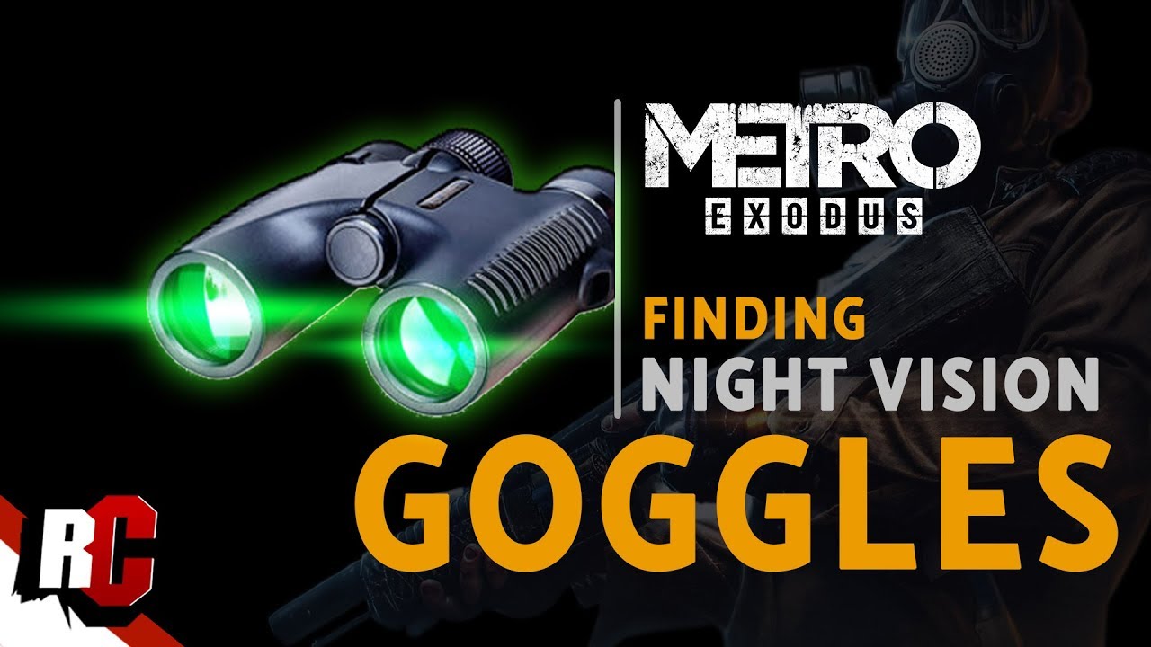 How to Find the Night Vision Goggles in Metro Exodus (Terminal Key Location / Getting into Terminal)