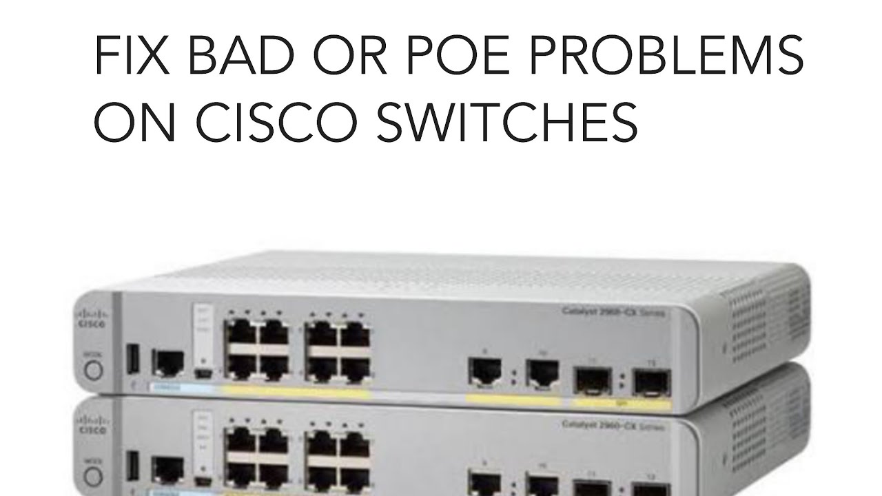 Fix all your Cisco switches POE problems