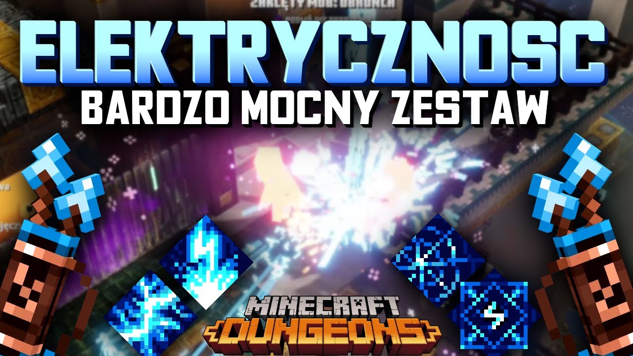 OP zestaw pod ELEKTRYCZNOŚĆ [Minecraft Dungeons]