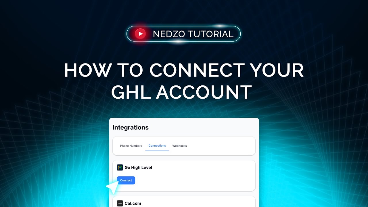 Nedzo AI - How to Connect Your GoHighLevel