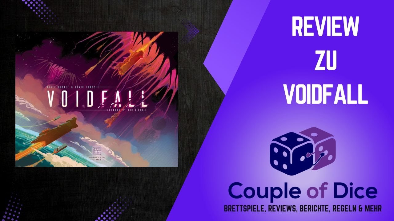 Unsere Lieblingsspiele Teil 1 - Voidfall - Review - Brettspiel