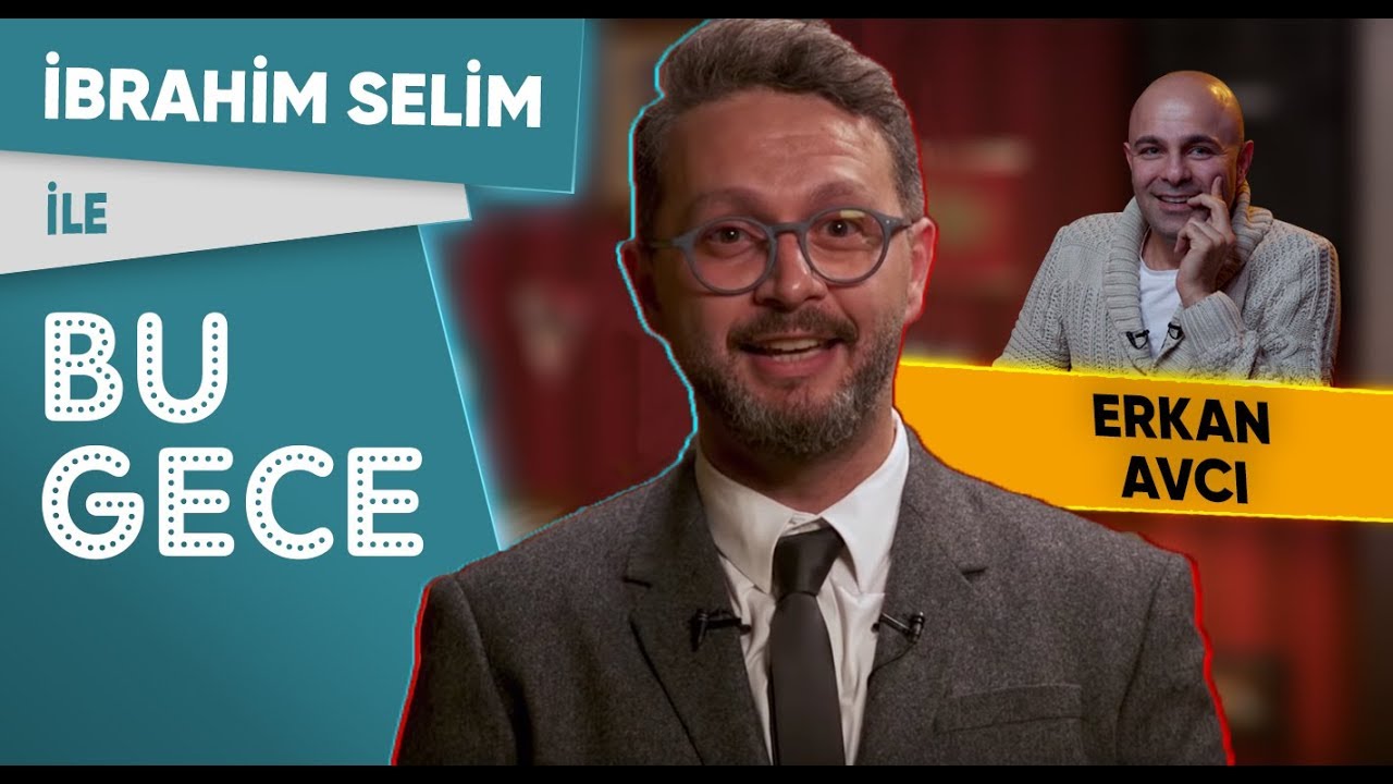İbrahim Selim ile Bu Gece: Erkan Avcı, Çukur,  Adriana Lima, Dua Lipa