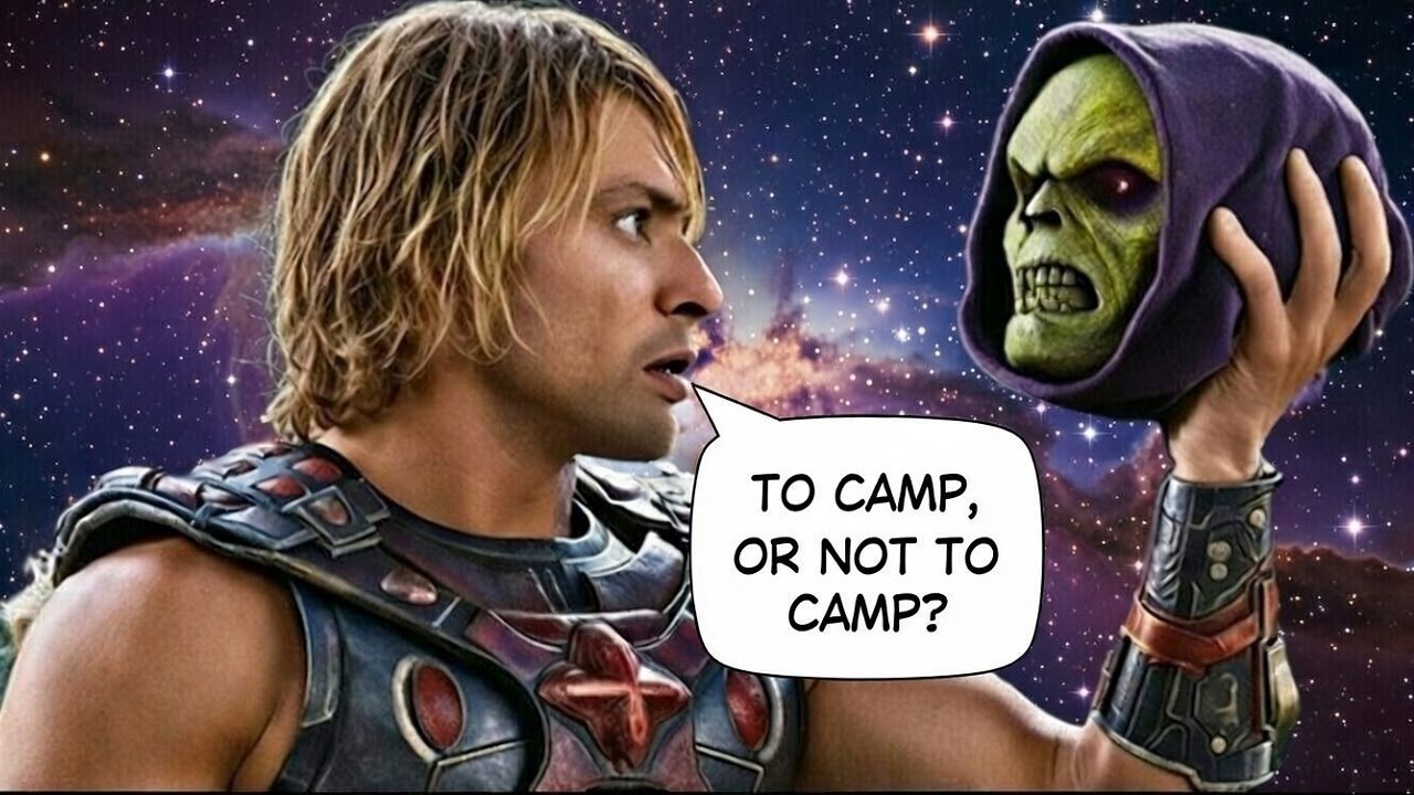 He-Man and the Masters of CAMP; Or, How to win over the Modern Audience?