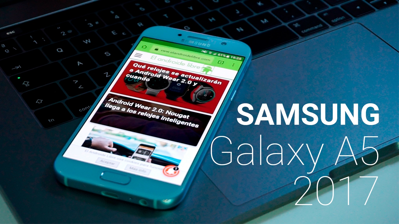 Samsung Galaxy A5 2017 - ANÁLISIS en español