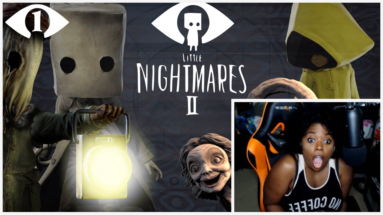 WHY IS THIS SO SCARY | Little Nightmares 2 [Part1]