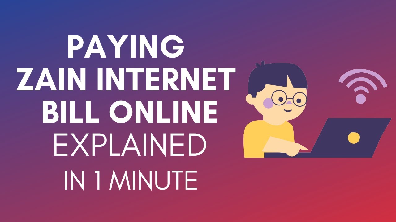 How To Pay Zain Internet Bill Online In 2024?