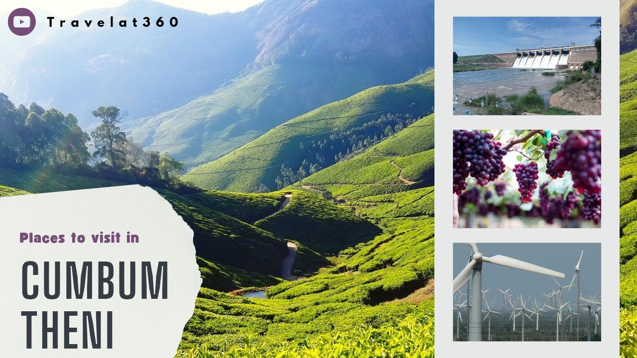Top Places to visit in Cumbum | Theni | Munnar | Theni tourism destination | Wind Farm | Vaigai Dam