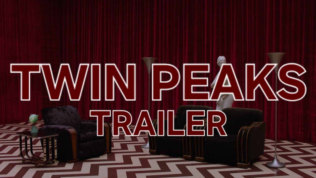 TWIN PEAKS SAGA -  A FAN TRAILER