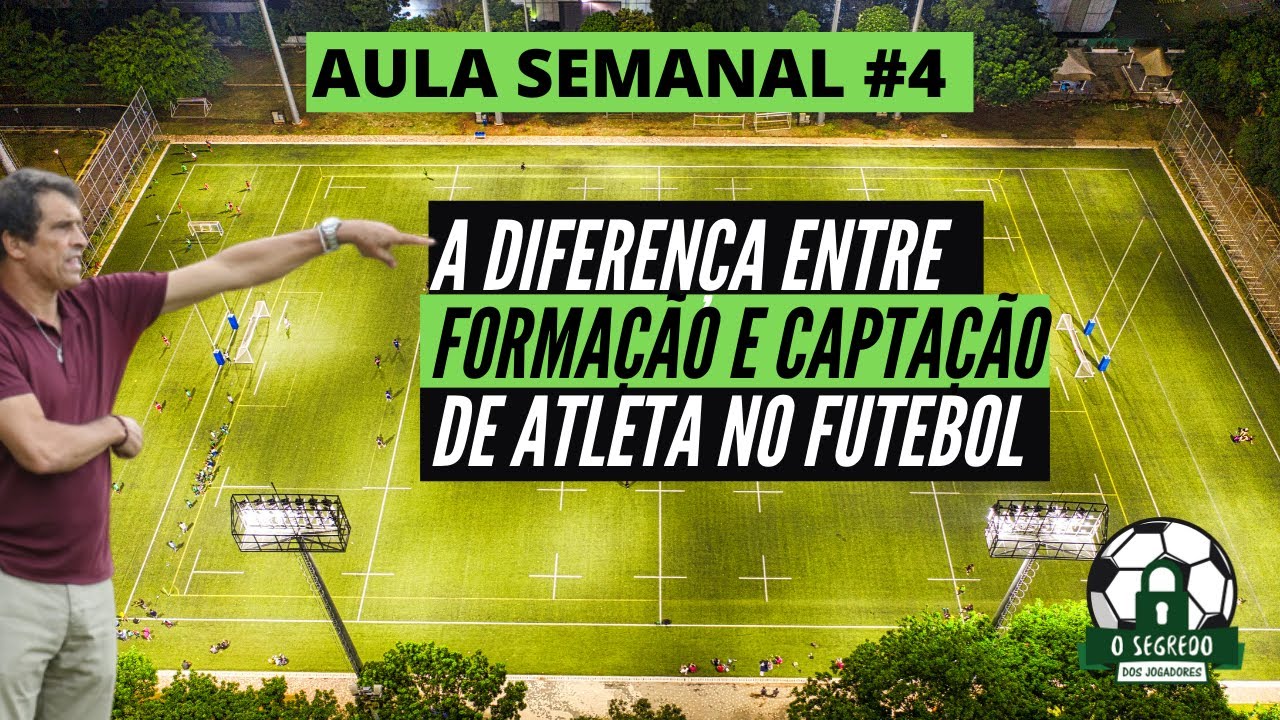 Diferença entre captação e formação de atletas nas categorias de base do futebol.