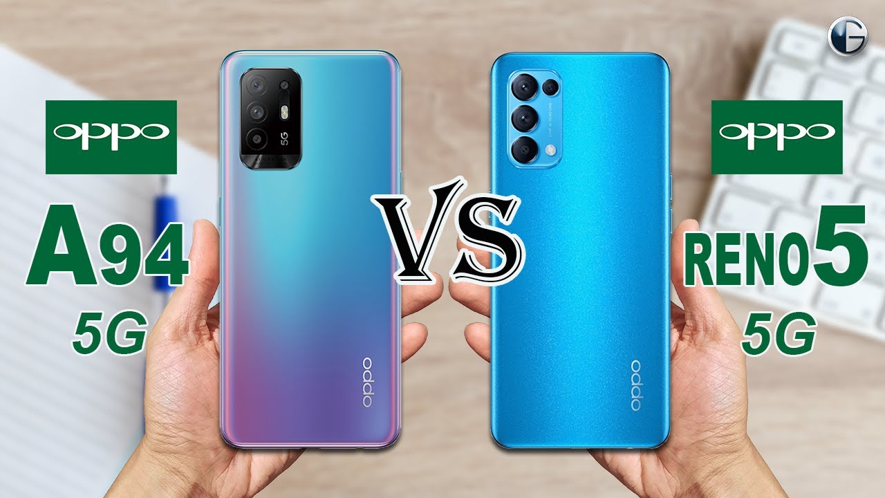 OPPO A94 5G vs OPPO RENO5 5G