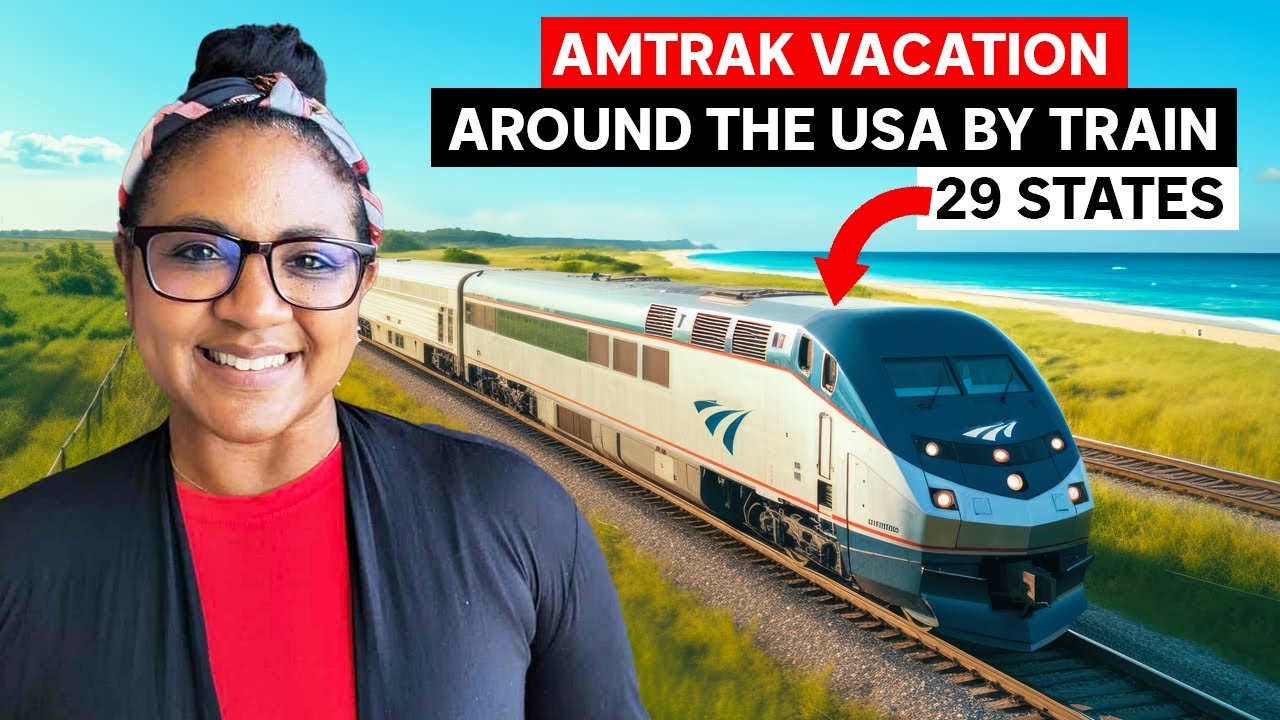 Amtrak Vacation Circumnavigating The USA By Train Through 29 States