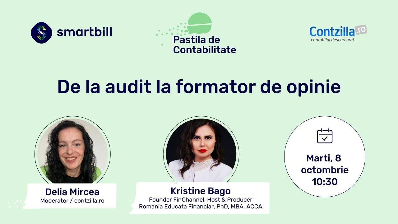 #PastilaDeContabilitate [S09/01] - De la audit la formator de opinie