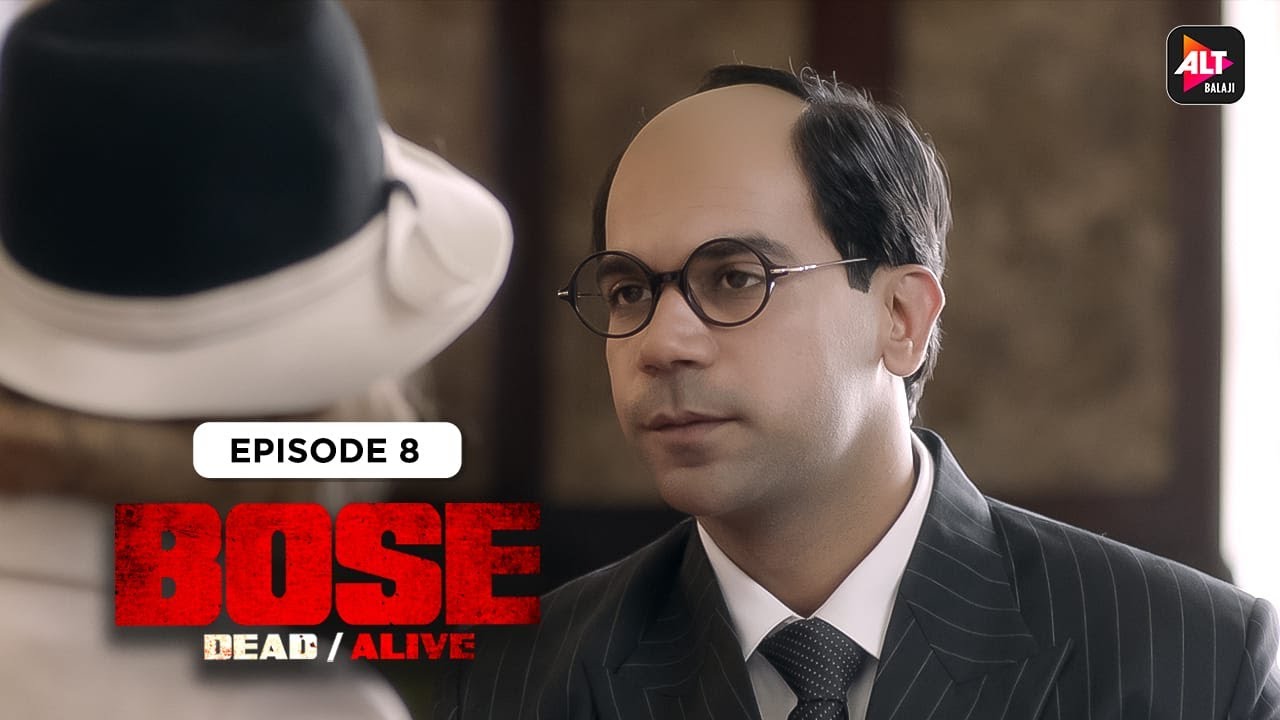 BOSE - Dead /Alive | Episode 08 | Rajkummar Rao| Patralekhaa | Naveen Kasturia | @Kutingg    ​