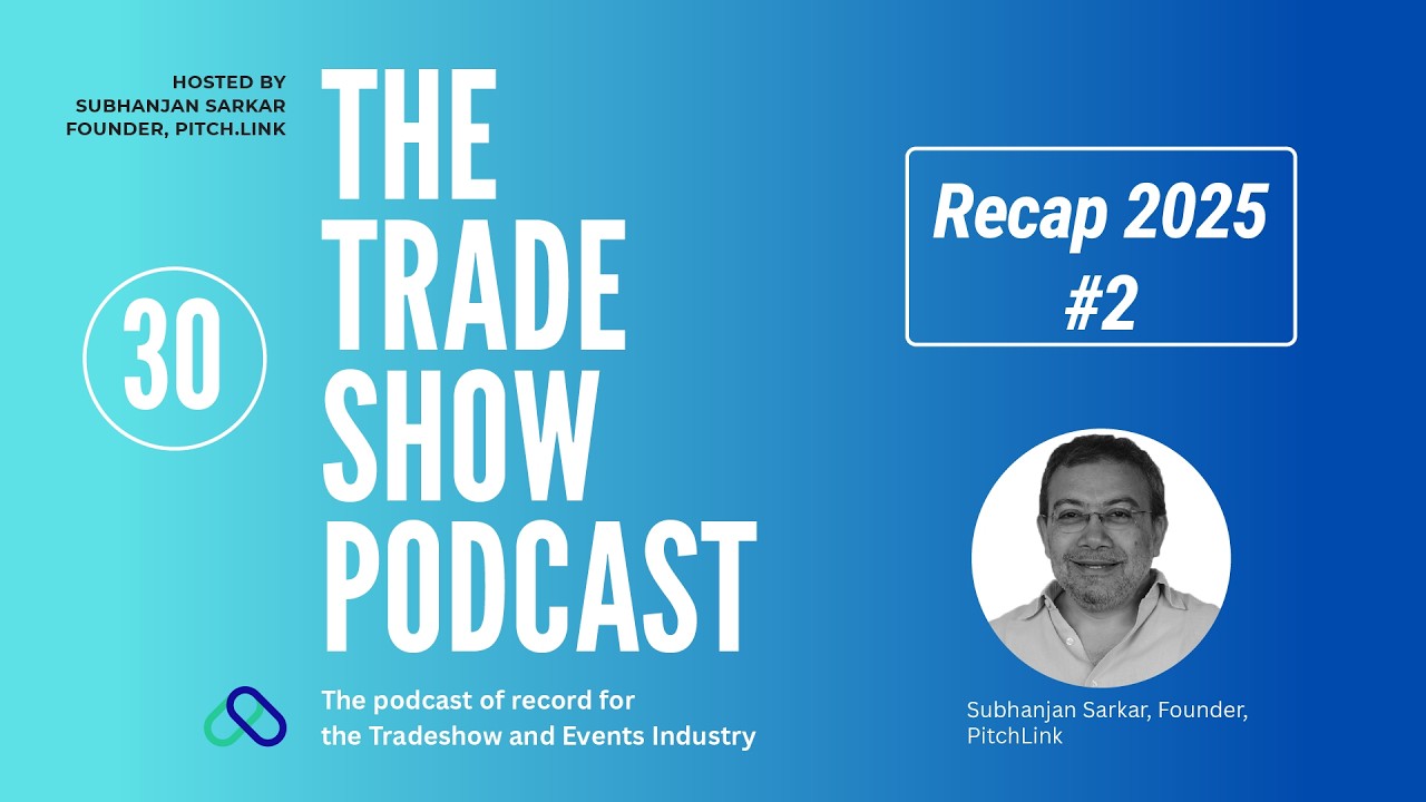 The Trade Show Podcast #30: 2025 Recap No.2