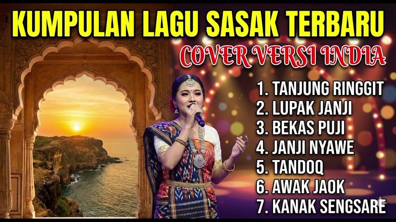 KUMPULAN LAGU SASAK TERBARU 2025 - VERSI INDIA BOLLYWOOD 🇮🇳 | Full Album Nonstop