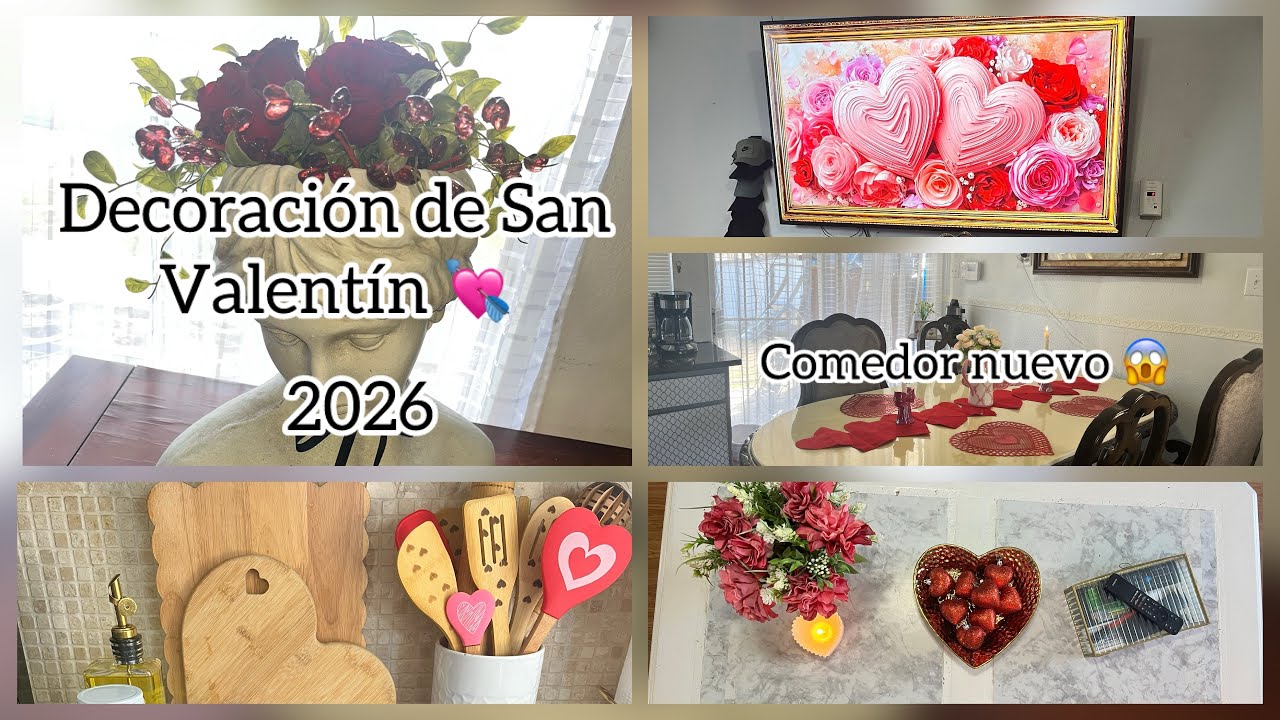 Decoración de San Valentín 💘 2026 / comedor nuevo 💕❤️♥️