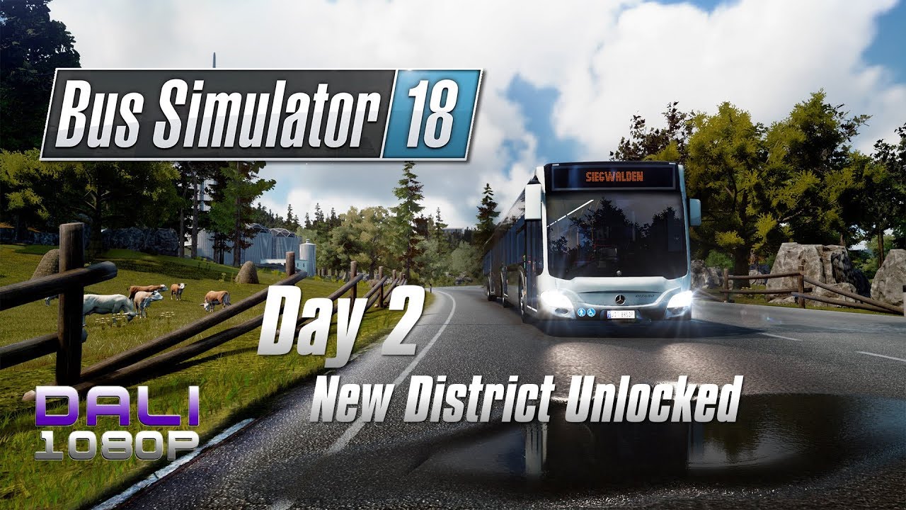 Bus Simulator 18 - Day 2 - New District Unlocked