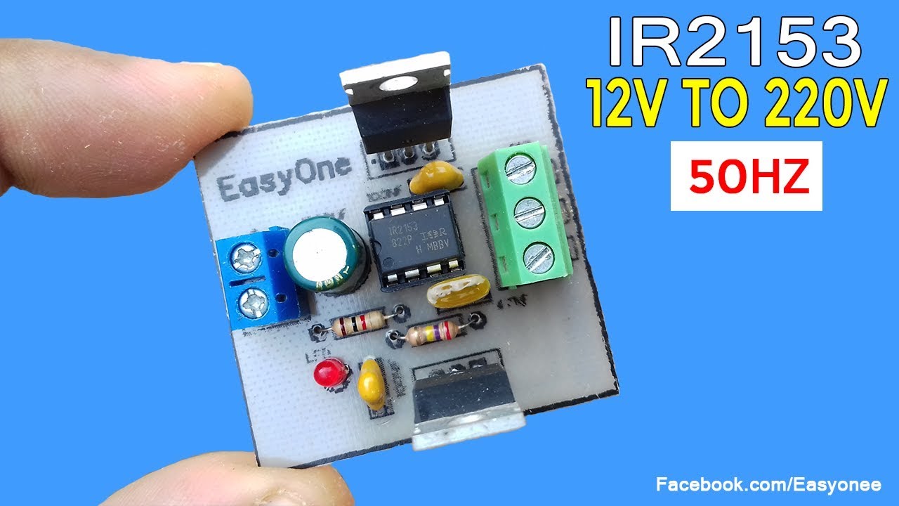 How to make inverter 12V To 220V using IR2153 | 50HZ