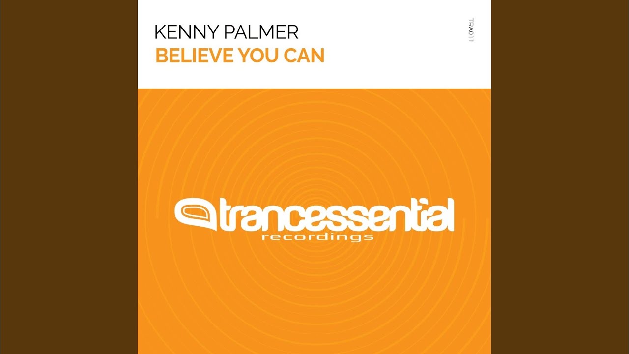 Believe You Can (Extended Mix)