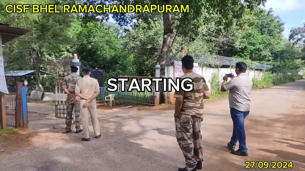CISF UNIT BHEL RAMACHANDRAPURAM | SSC GD | EVENT| 27/09/2024