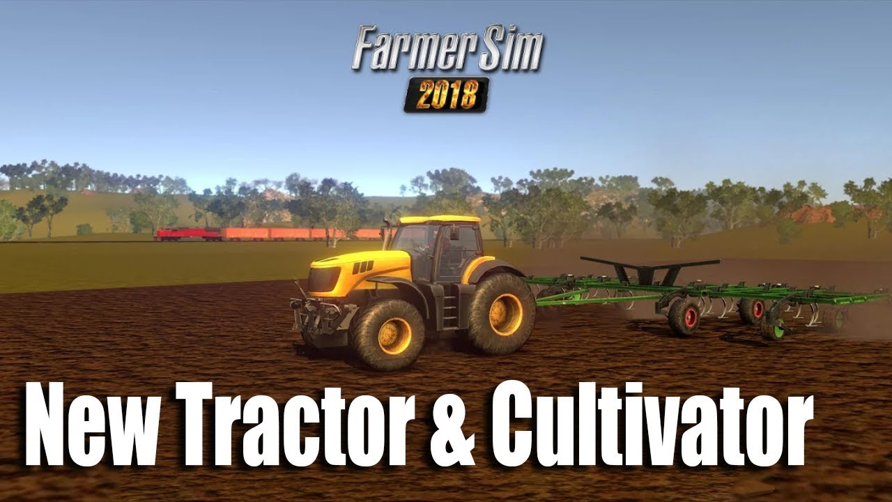 Farmer Sim 2018 Let's work with new Tractor and Cultivator