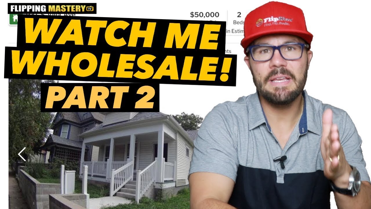 Watch Me Wholesale A House From Start To Finish - PART 2