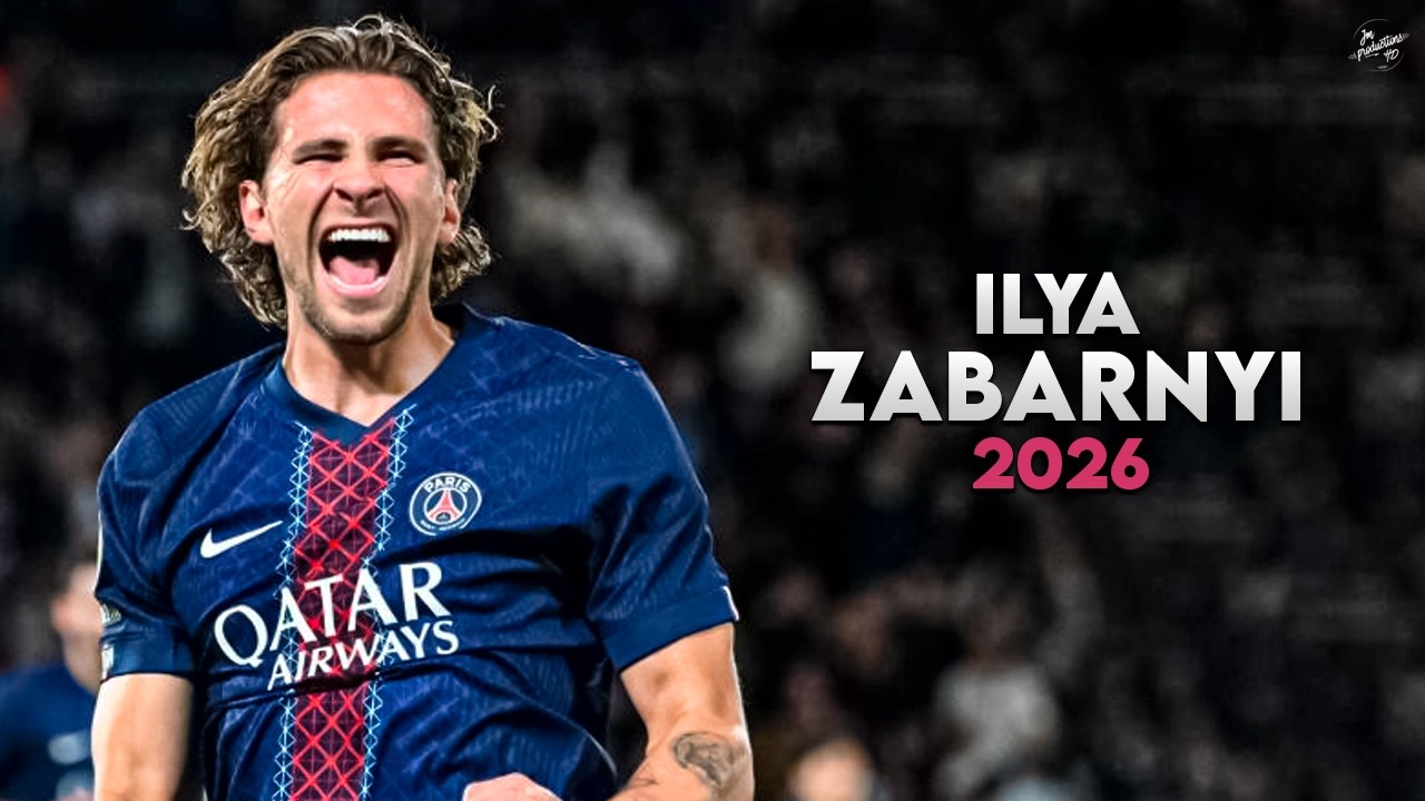 Ilya Zabarnyi 2026 - Defensive Skills & Tackles - PSG | HD
