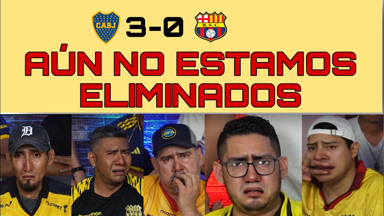 BOCA VS BARCELONA SC /   COPA LIBERTADORES /REACCION DE AMIGOS