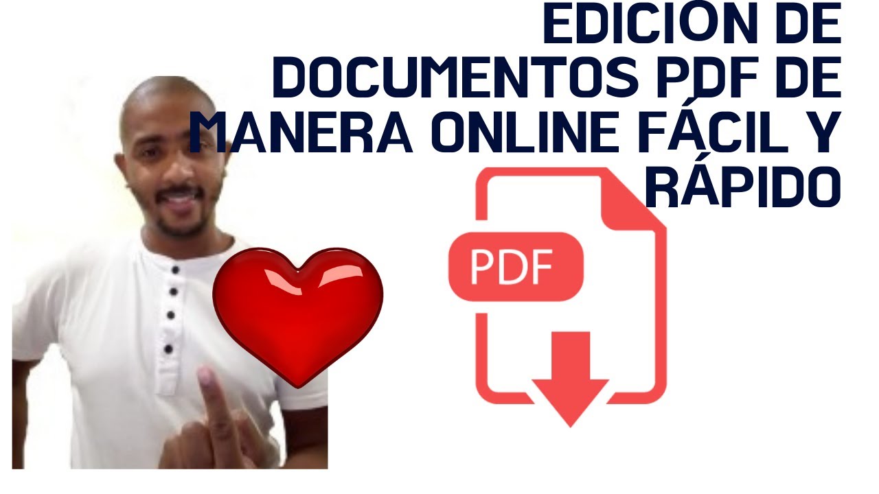 EDITAR ARCHIVOS PDF DE MANERA ON LINE FACIL Y R&Aacute;PIDO