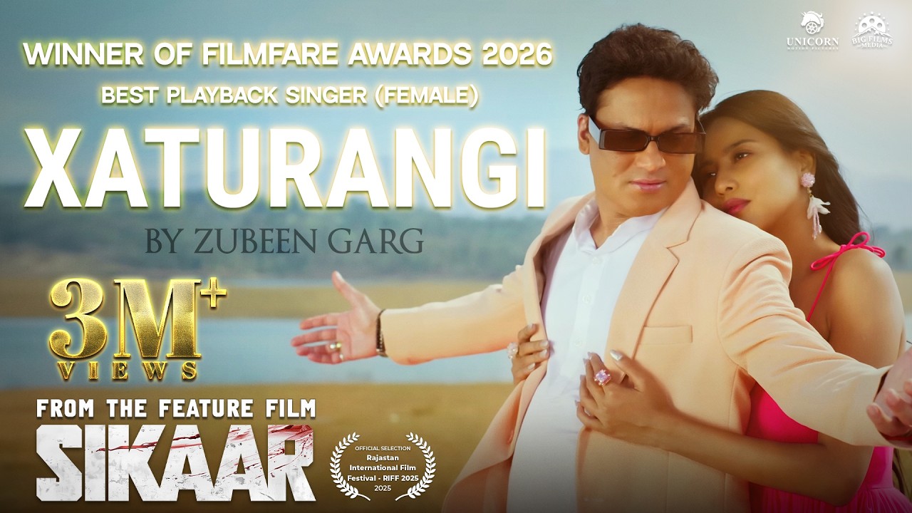XATURANGI Official Music Video | Zubeen Garg  & Parishmita Phukan | from the feature film ‘SIKAAR’