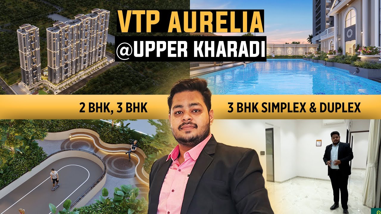 VTP Aurelia by VTP Homes | Uppar Kharadi | 2/3 BHK & Simplex & Duplex | Estate Bay