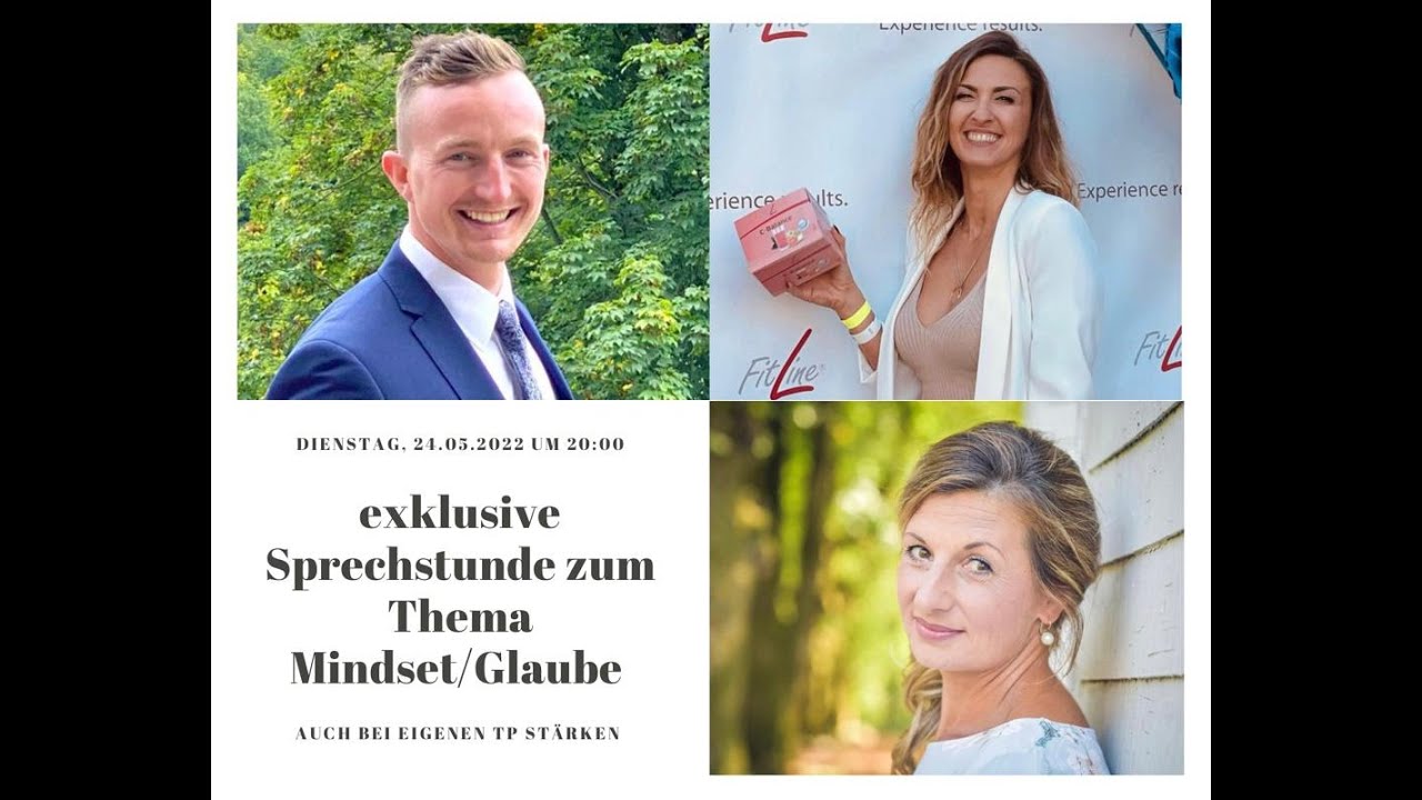 exklusive Sprechstunde zum Thema Mindset / Glaube, 24.05.22