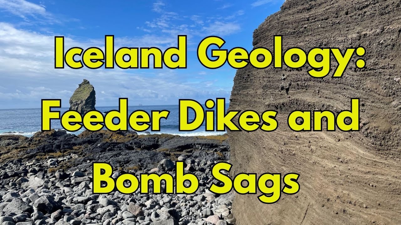Learn More About Iceland's Geology: Feeder Dikes and Bomb Sags