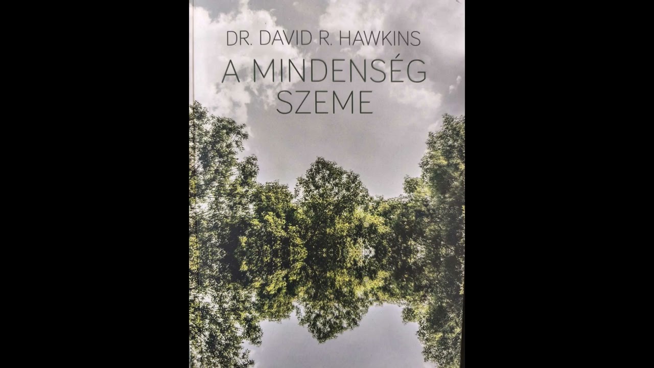 Centr&aacute;lis &eacute;s perif&eacute;ri&aacute;s l&aacute;t&aacute;s; Dr.David R.Hawkins:A mindens&eacute;g szeme r&eacute;szlet  14.fejezet/1.r&eacute;sz