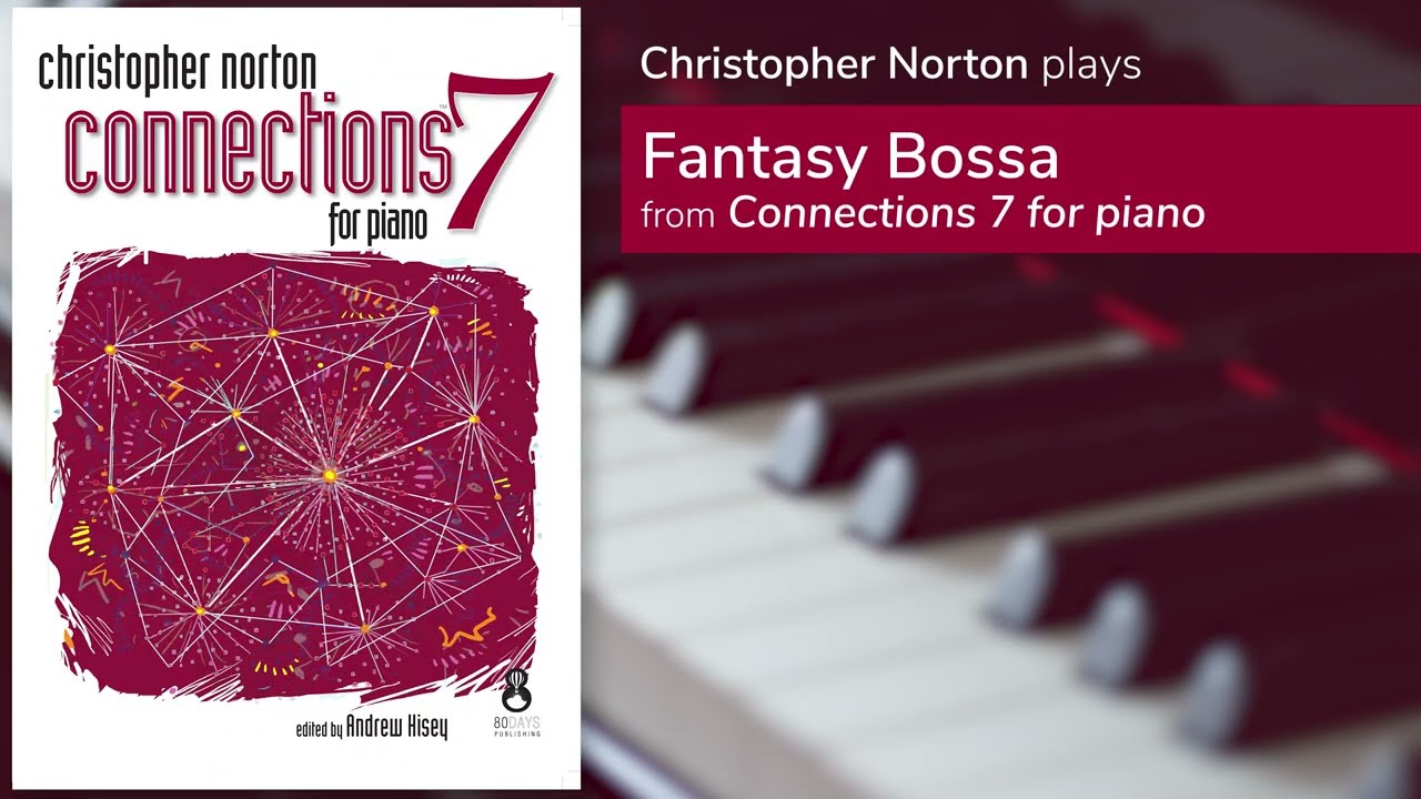 Connections 7 01 Fantasy Bossa