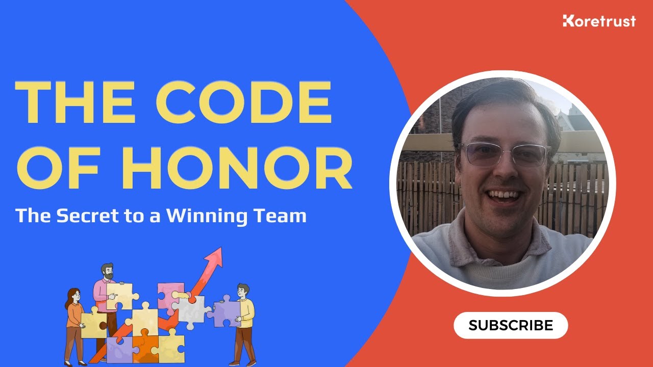 The Secret to a Winning Team | Koretrust Code of Honor