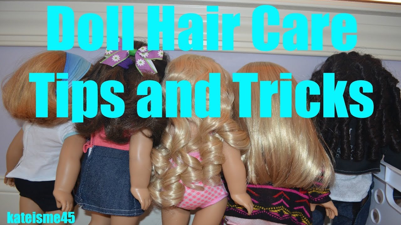Tips on Doll Hair⎥kateisme45