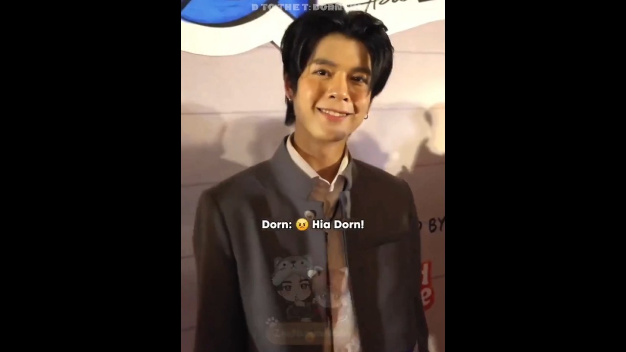 Hia Dorn❌ Nong Dorn✅ (But only for ThiO🤏🏻) #Dornkhumraj #DORN #CHUANGAsiaS2 #Thio #Thido #thiodorn