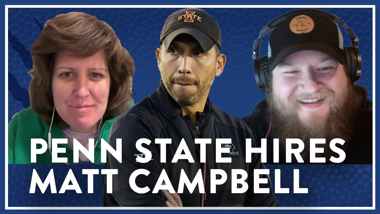 Penn State hires Iowa State head coach Matt Campbell: Live reaction
