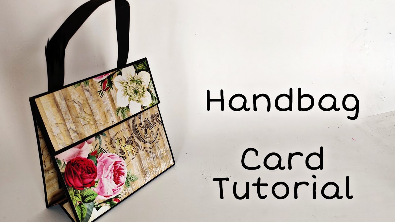 Handbag Photo Card Tutorial | How to Make Handbag Card for Sister