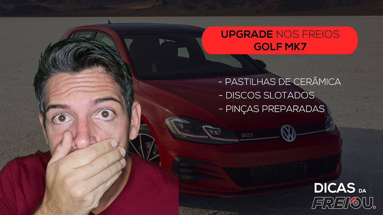 Upgrade nos freios do Golf MK7