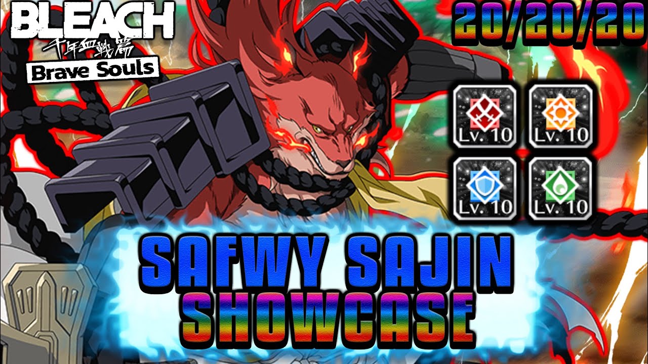DOGGO KILLS ALMIGHTY! SAFWY Beyond Bankai Sajin 4/5 T20 Showcase | Bleach Brave Souls