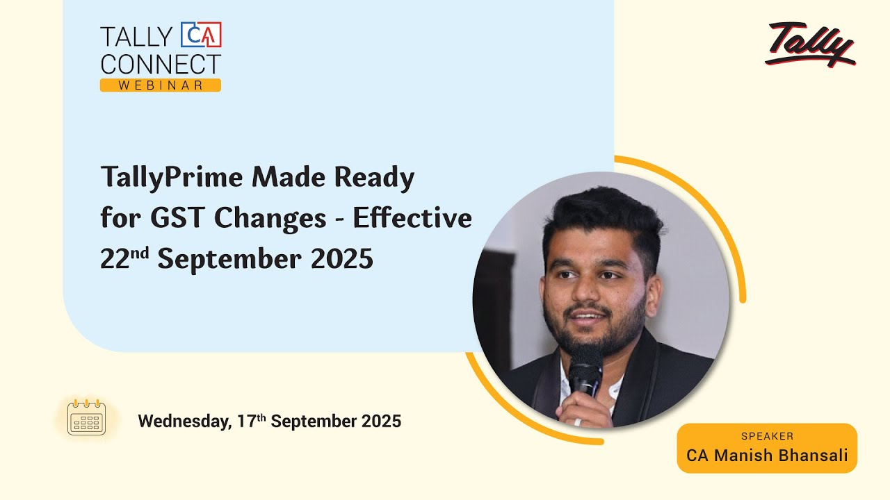 TallyPrime Made ready for GST Changes | @camanishbhansali | Tally CA Connect