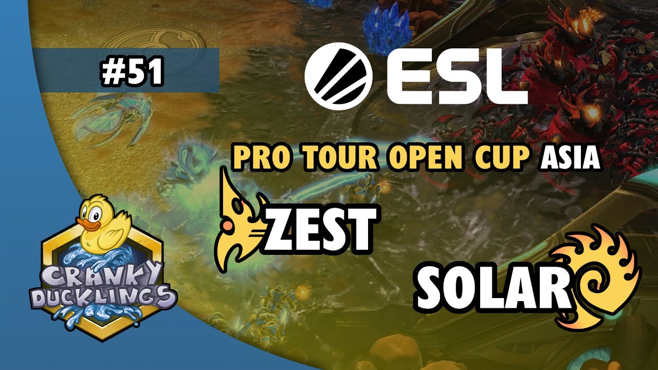 Zest vs Solar - PvZ | ESL Open Cup #51 Asia | Weekly EPT StarCraft 2 Tournament