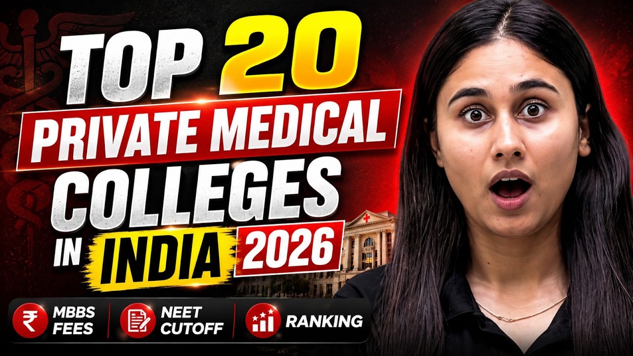 🔥 Top 20 Private Medical Colleges in India 2026 MBBS Fees, NEET Cutoff & Ranking | RE NEET 2026