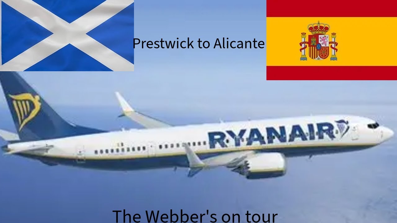 Prestwick to Alicante