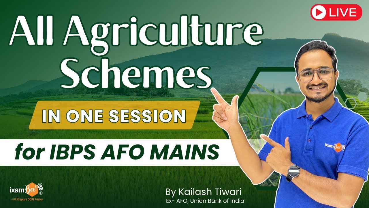 IBPS AFO Mains 2023 || All Agriculture Schemes in one Session || By Kailash Sir