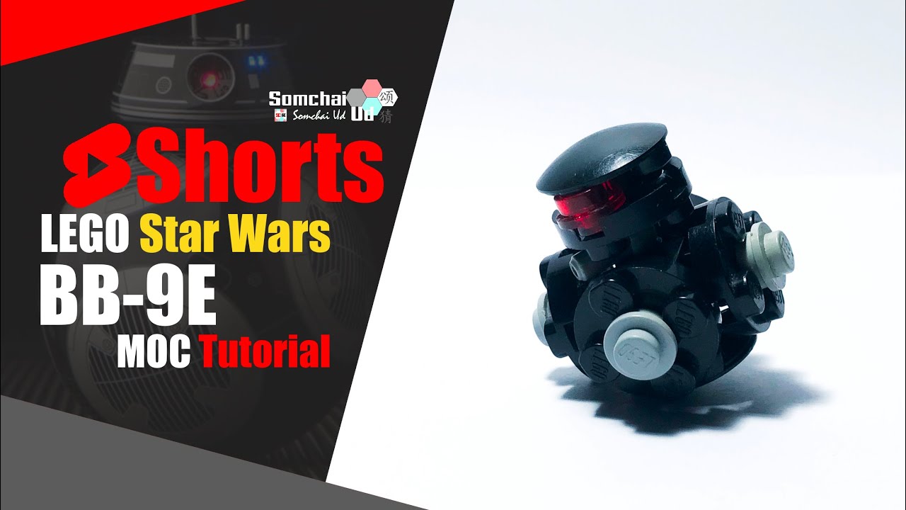 LEGO Star Wars BB-9E MOC Tutorial | Shorts | Somchai Ud